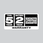 5 year tool warranty, 2 year battery warranty, and sockets lifetime warranty