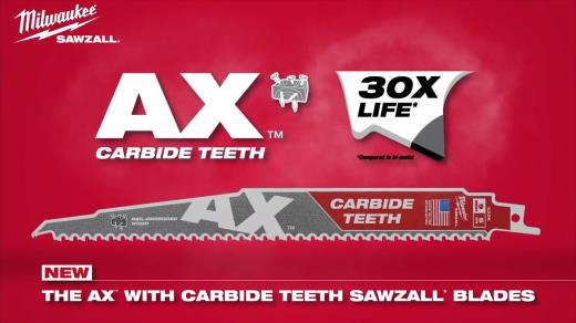 SAWZALL The AX with Carbide Teeth Saw Blades