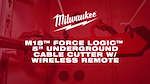 M18 FORCE LOGIC 5in UNDERGROUND CABLE CUTTER WITH WIRELESS REMOTE