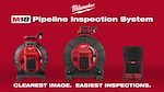 Milwaukee M18 Pipeline Inspection System