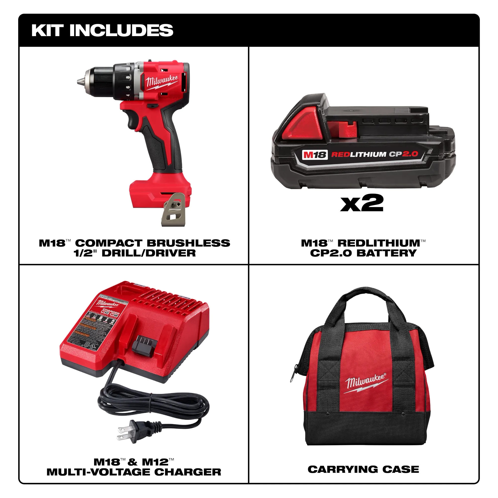 Includes 1 M18 Compact Brushless 1/2" Drill/Driver, 2 CP2.0 batteries, M18 & M12 charger, & a carrying case