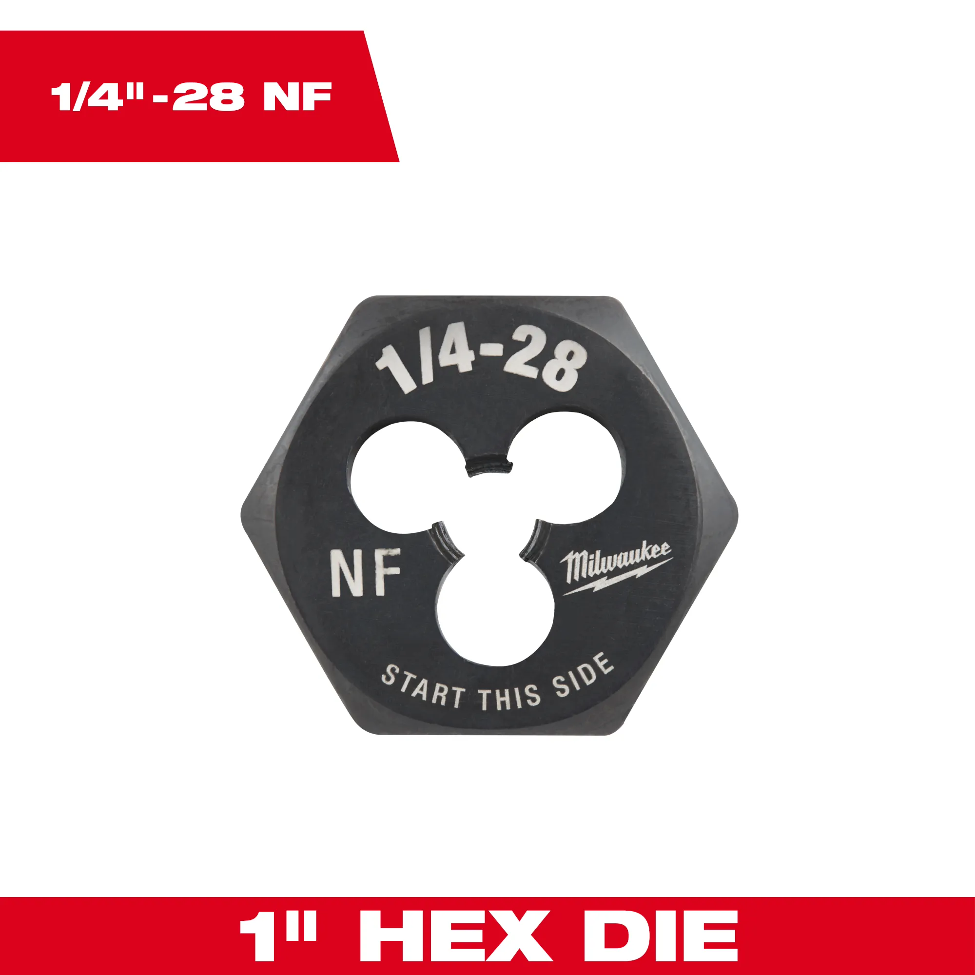 1/4"-28 NF 1-Inch Hex Die