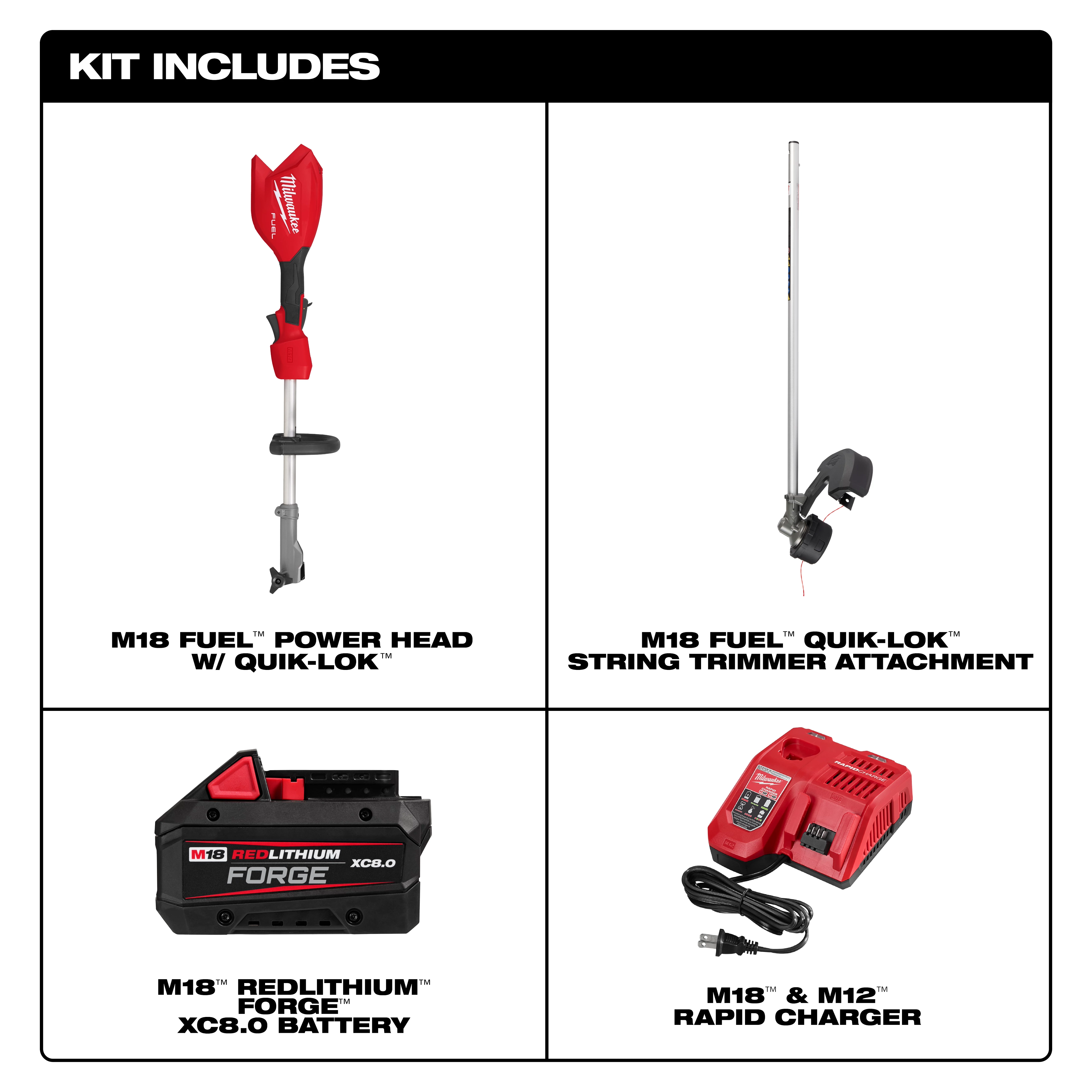 The image shows the components included in the M18 FUEL™ String Trimmer w/ QUIK-LOK™ Kit. It includes the M18 FUEL™ Power Head with QUIK-LOK™, M18 FUEL™ QUIK-LOK™ String Trimmer Attachment, M18™ REDLITHIUM™ FORGE™ XC8.0 Battery, and M18™ & M12™ Rapid Charger. The components are displayed in a grid layout with labels under each item.