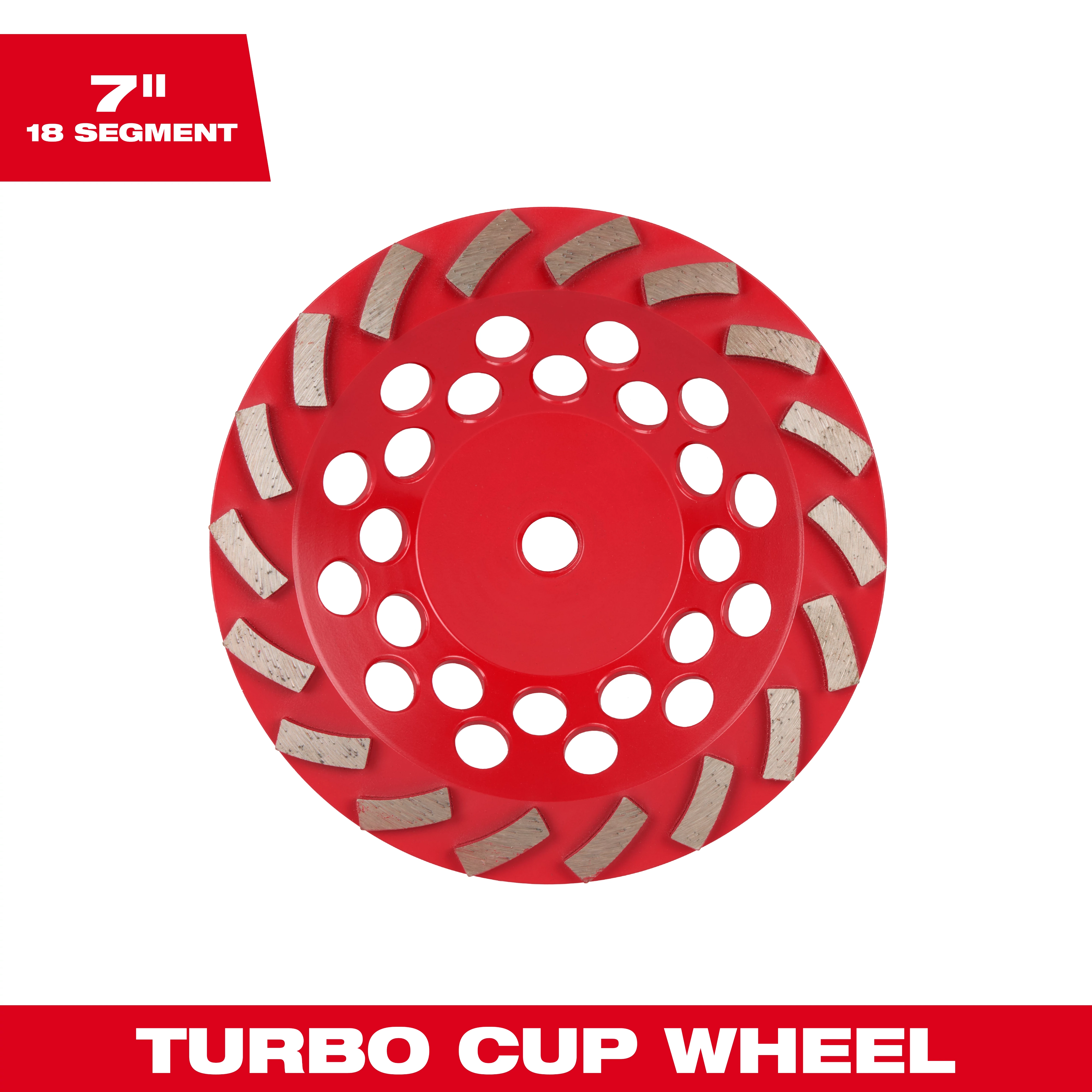 Image of a 7" DIAMOND MAX™ Turbo Diamond Cup Wheel with 18 segments. The wheel is red with 18 curved gray diamond segments along the edge and circular cutouts in the center. The text "7 inch 18 Segment" is in the top left corner, and "Turbo Cup Wheel" at the bottom.