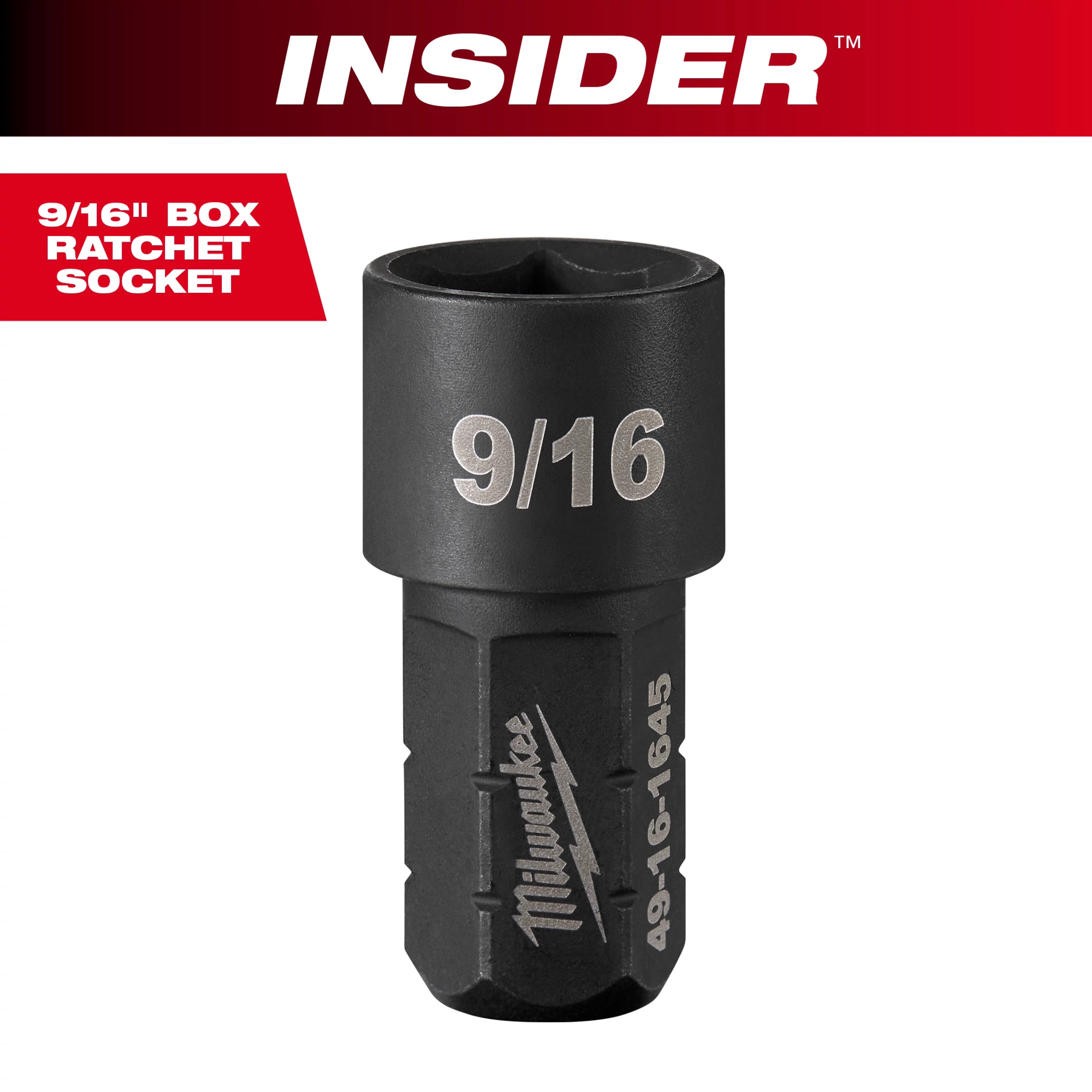 INSIDER™ Box Ratchet Socket 6 Point 9/16"