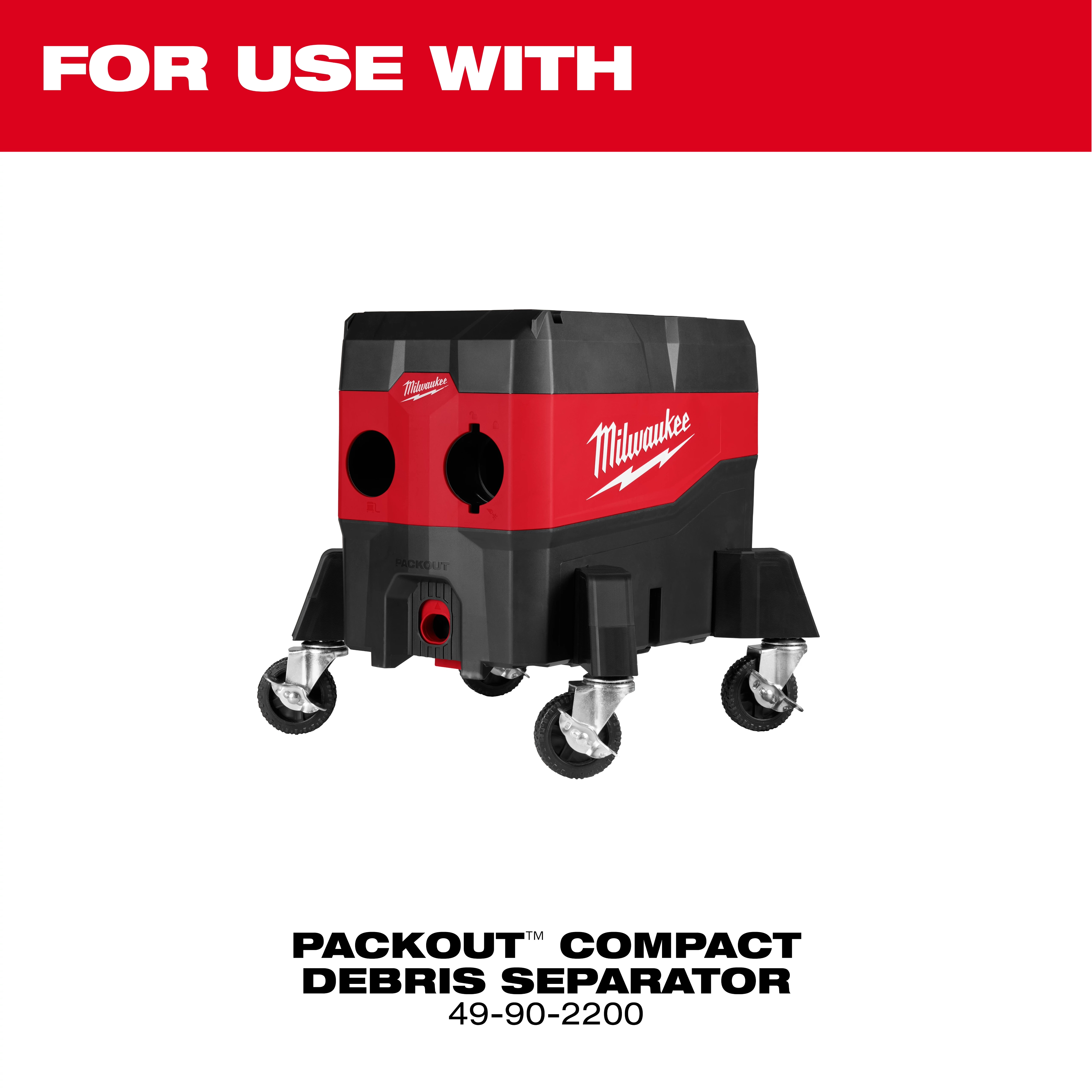 PACKOUT™  Debris Separator Casters