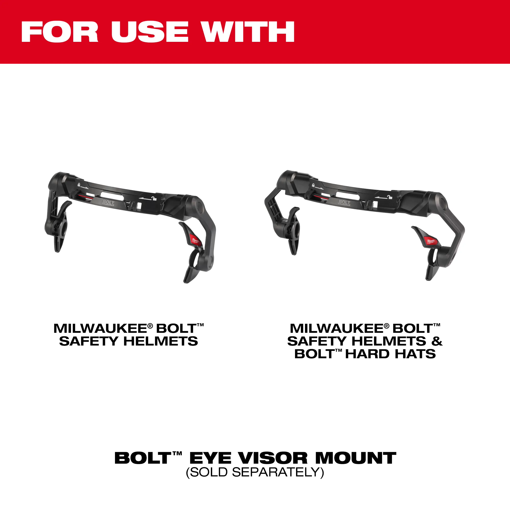 For Use With image of the Milwaukee BOLT Eye Visor Mount