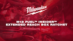 M12 FUEL INSIDER EXTENDED REACH BOX RATCHET_PIPELINE