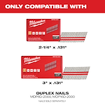 Image of the Milwaukee Duplex Nails with the text "only compatible with"